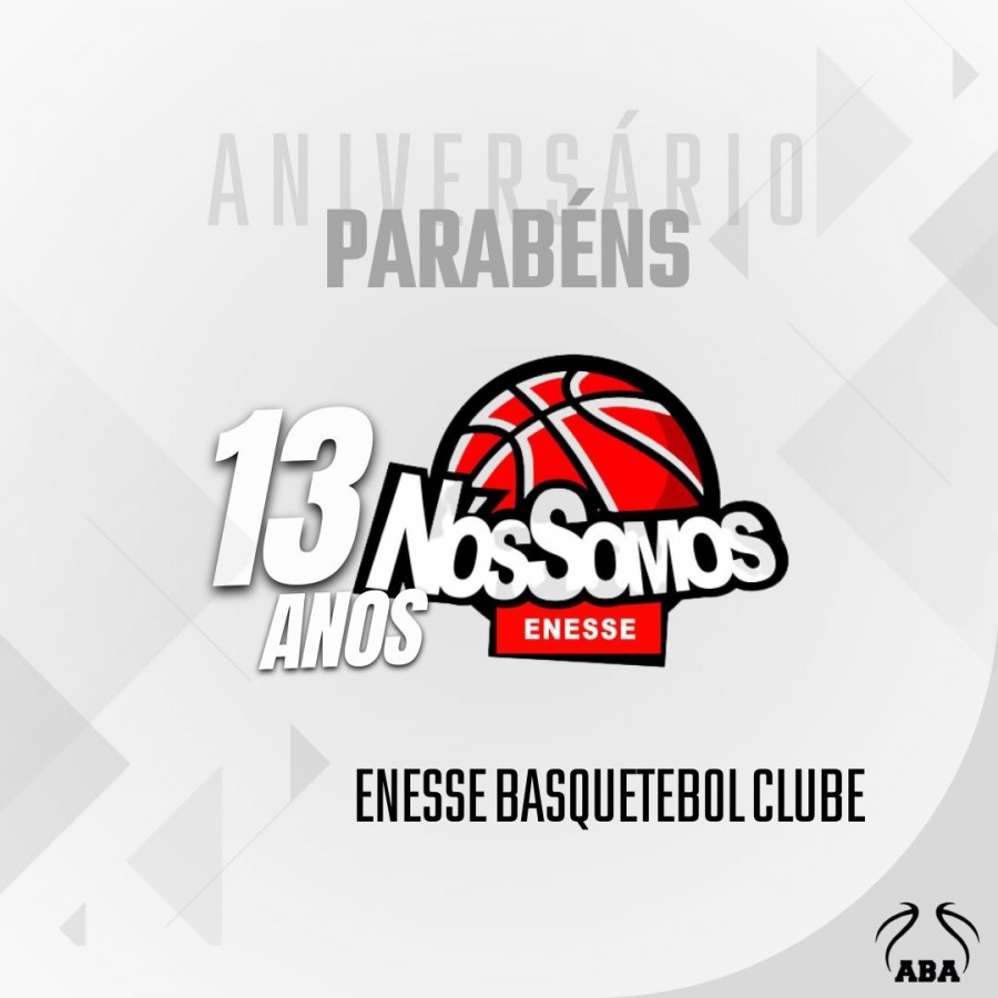 Aniversário | Enesse Basquetebol Clube